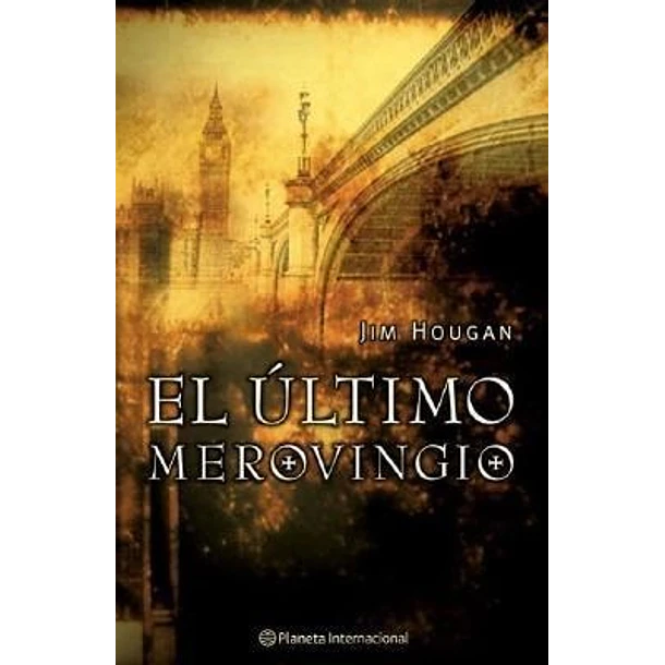 EL ÚLTIMO MEROVINGIO  