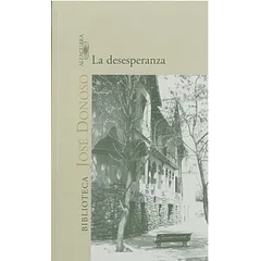 LA DESESPERANZA