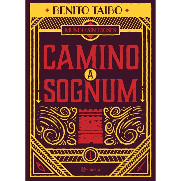 CAMINO A SOGNUM: MUNDO SIN DIOSES  