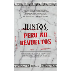 JUNTOS, PERO NO REVUELTOS 