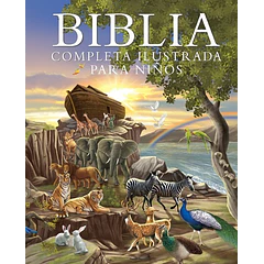 BIBLIA COMPLETA ILUSTRADA PARA NIÑOS