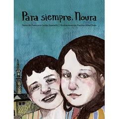 PARA SIEMPRE, NOURA
