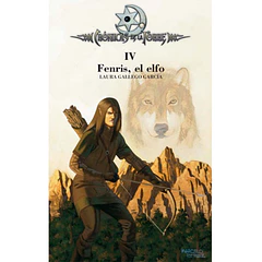FENRIS, EL ELFO: CRÓNICAS DE LA TORRE IV
