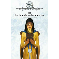 LA LLAMADA DE LOS MUERTOS: CRÓNICAS DE LA TORRE III