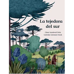LA TEJEDORA DEL SUR
