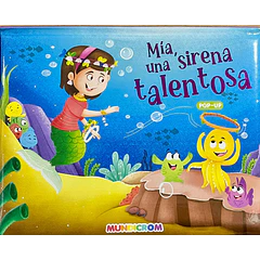 MÍA, UNA SIRENA TALENTOSA