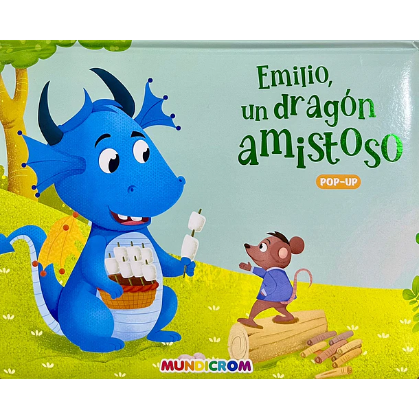 EMILIO, UN DRAGÓN AMISTOSO  