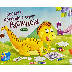 BEATRIZ, APRENDE A TENER PACIENCIA