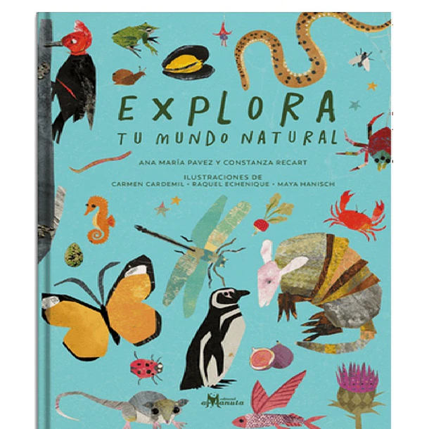 EXPLORA TU MUNDO NATURAL 