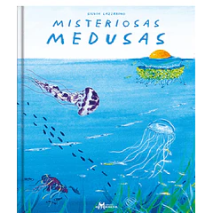 MISTERIOSAS MEDUSAS