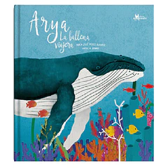 ARYA LA BALLENA VIAJERA
