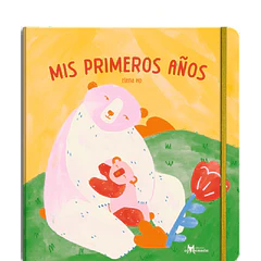 MIS  PRIMEROS AÑOS