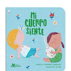 MI CUERPO SIENTE