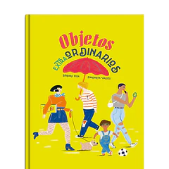 OBJETOS EXTRAORDINARIOS