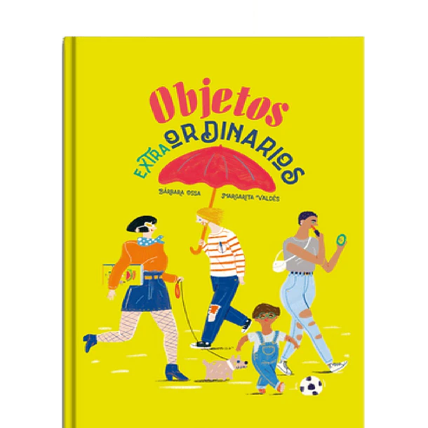 OBJETOS EXTRAORDINARIOS 