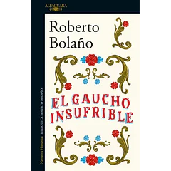 EL GAUCHO INSUFRIBLE 