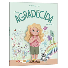 ESTOY AGRADECIDA CUANDO...