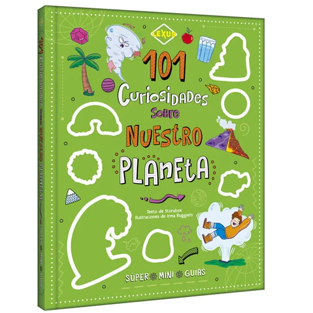 101 CURIOSIDADES SOBRE NUESTRO PLANETA  