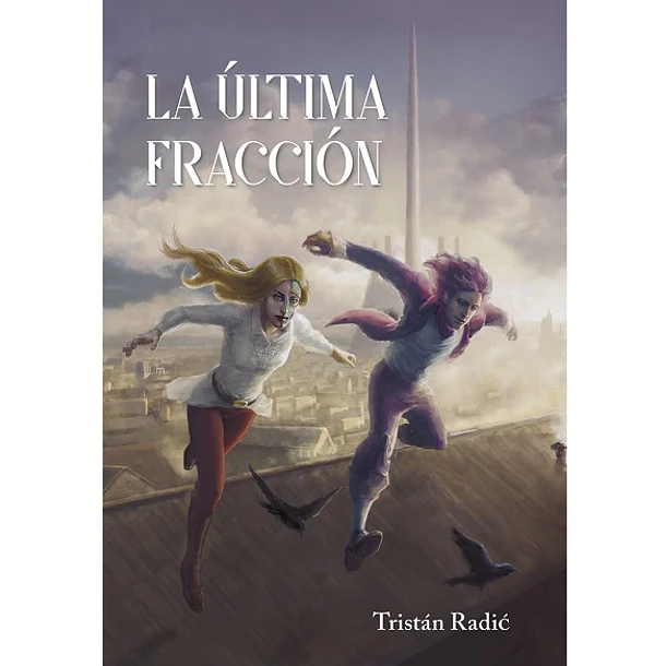 LA ÚLTIMA FRACCIÓN  