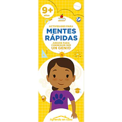 MENTES RÁPIDAS: JUEGOS PARA CONSEGUIR SER UN GENIO 9+ AÑOS