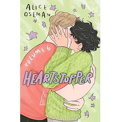 HEARTSTOPPER TOMO #6
