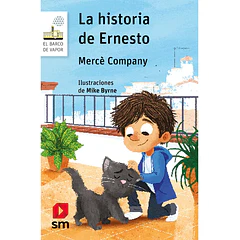 LA HISTORIA DE ERNESTO 