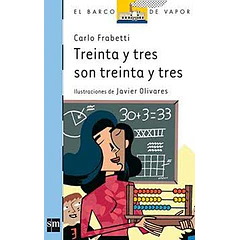 TREINTA Y TRES SON TREINTA Y TRES 