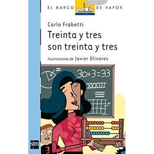 TREINTA Y TRES SON TREINTA Y TRES  