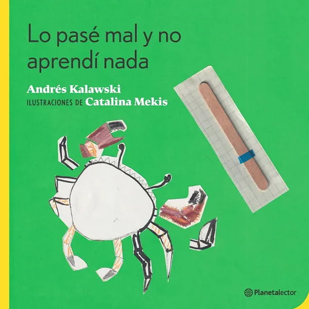 LO PASÉ MAL Y NO APRENDÍ NADA  