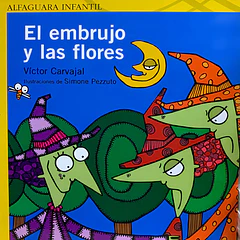 EL EMBRUJO Y LAS FLORES 