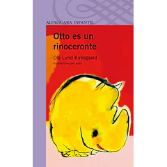 OTTO ES UN RINOCERONTE 