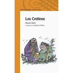 LOS CRETINOS 