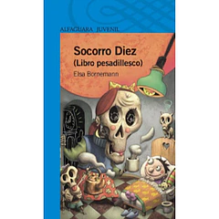 SOCORRO DIEZ (LIBRO PESADILLESCO)