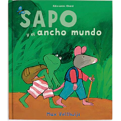 SAPO Y EL ANCHO MUNDO 
