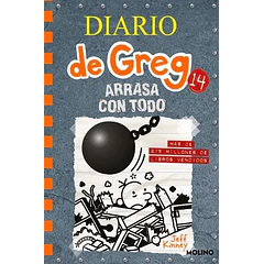 DIARIO DE GREG #14: ARRASA CON TODO