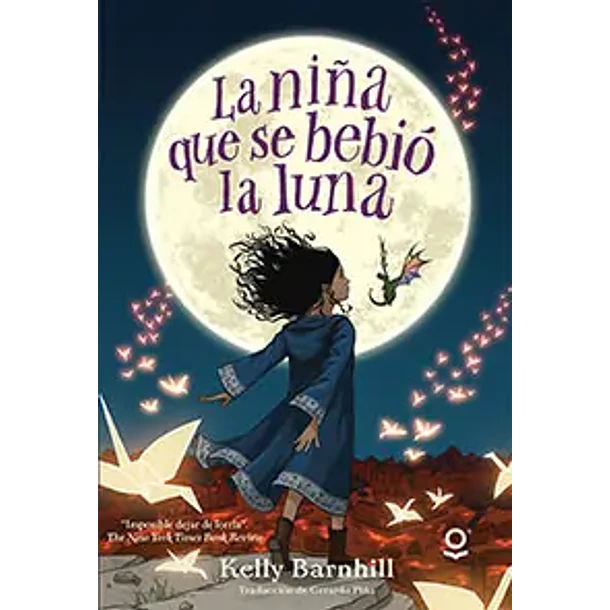 LA NIÑA QUE SE BEBIÓ LA LUNA 