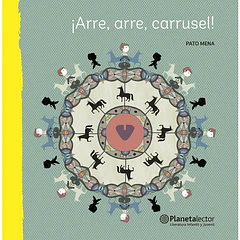 ¡ARRE, ARRE, CARRUSEL!