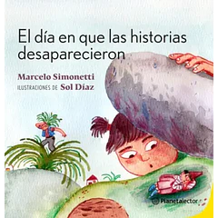 EL DÍA EN QUE LAS HISTORIAS DESAPARECIERON 