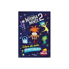 INTENSAMENTE 2 LIBRO DE ARTE Y EMOCIONES