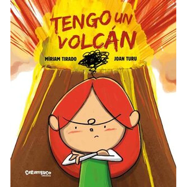 TENGO UN VOLCAN 