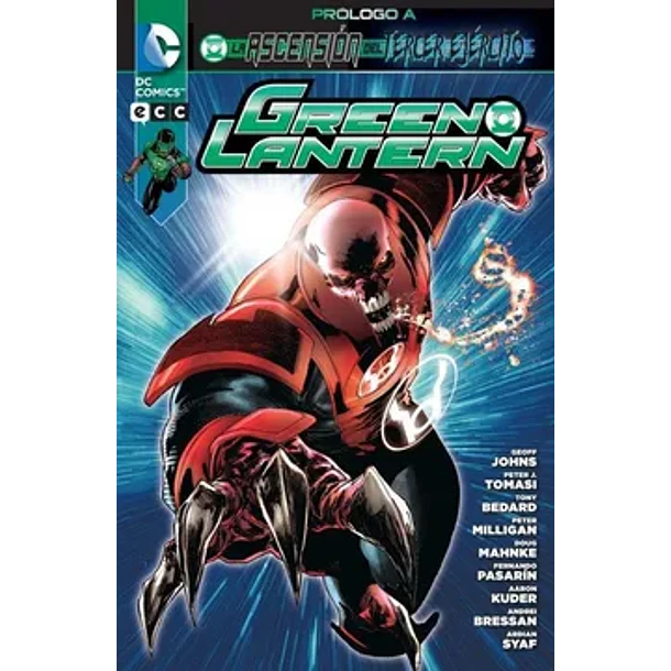 GREEN LANTERN: PRÓLOGO A LA ASCENCIÓN DEL TERCER EJÉRCITO 