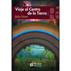 VIAJE AL CENTRO DE LA TIERRA 