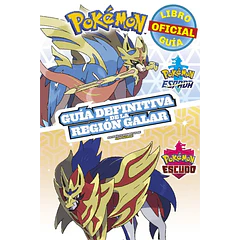 GUIA DEFINITIVA DE LA REGION GALAR (POKEMON)