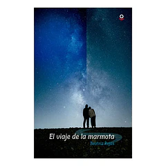 EL VIAJE DE LA MARMOTA