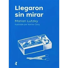 LLEGARON SIN MIRAR