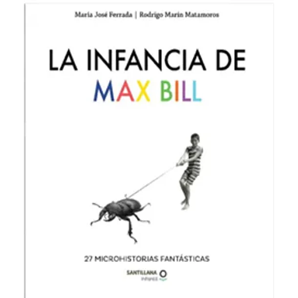 LA INFANCIA DE MAX BILL 