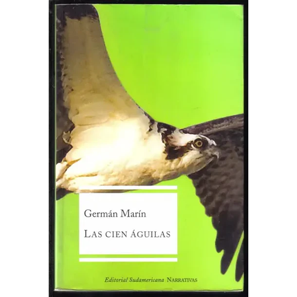 LAS CIEN AGUILAS  
