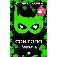 CON TODO ( EL JUEGO SE ACABA DE PONER INTERESANTE)