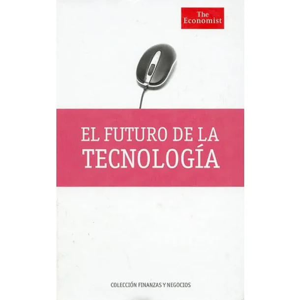 EL FUTURO DE LA TECNOLOGIA 