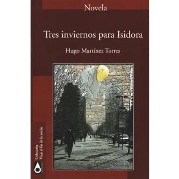 TRES INVIERNOS PARA ISIDORA 